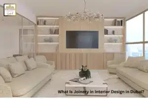 What Is Joinery in Interior Design in Dubai