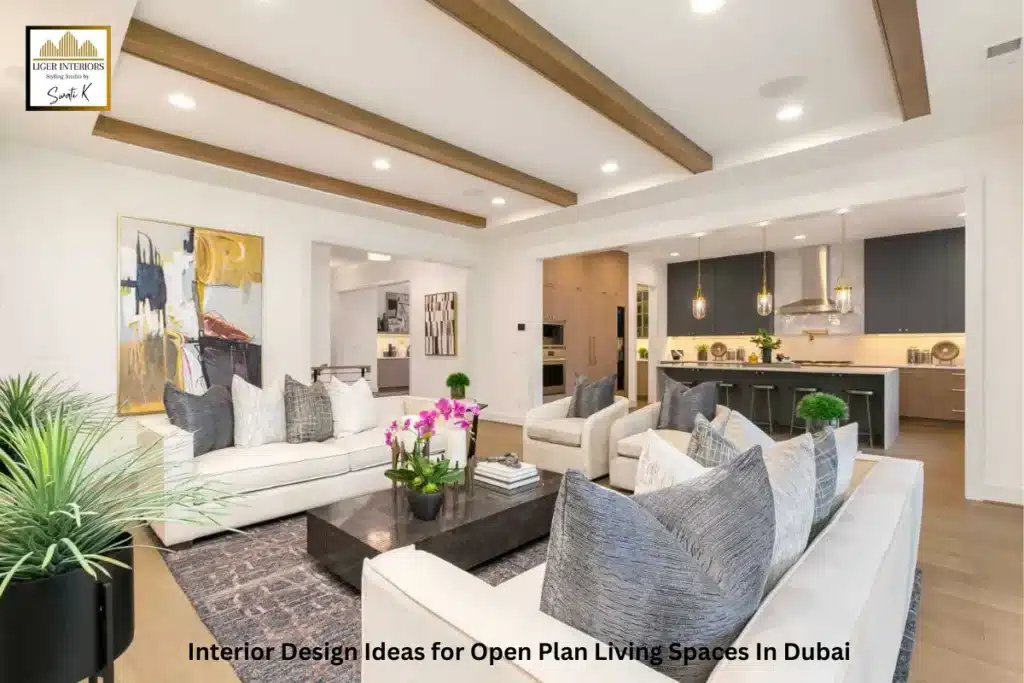 Interior Design Ideas for Open Plan Living Spaces In Dubai