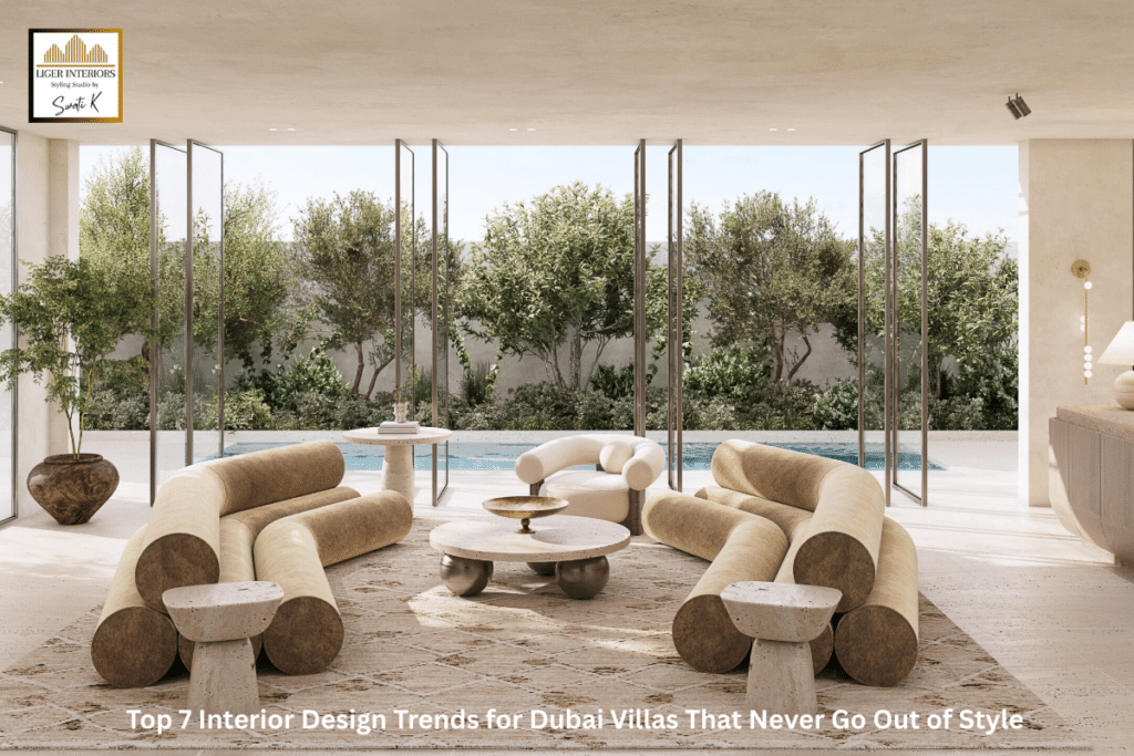 Top 7 Interior Design Trends for Dubai Villas That Never Go Out of Style