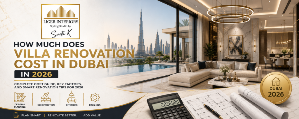 How Much Does Villa Renovation Cost in Dubai in 2026
